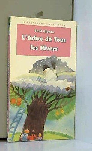 L'Arbre de tous les hivers