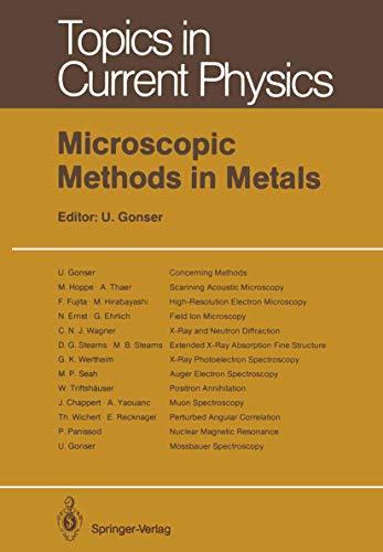 Microscopic Methods in Metals (Topics in Current Physics, 40, Band 40)