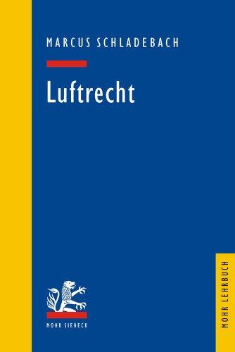 Luftrecht (Mohr Lehrbuch)