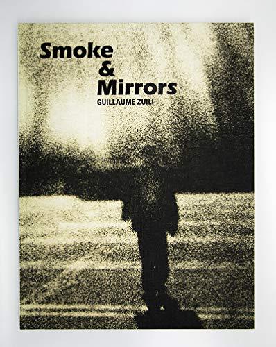 Smoke and Mirrors