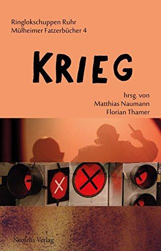 Krieg (Mülheimer Fatzerbücher)