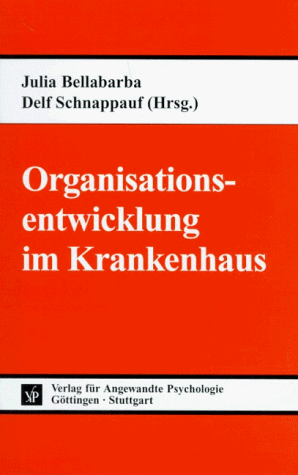 Organisationsentwicklung im Krankenhaus