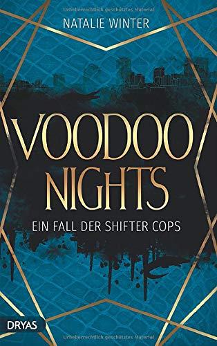 Voodoo Nights: Ein Fall der Shifter Cops