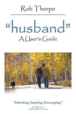 Husband: A User's Guide