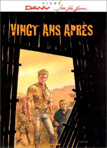 VINGT ANS APRES (Signe)