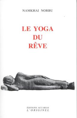 Le yoga du rêve