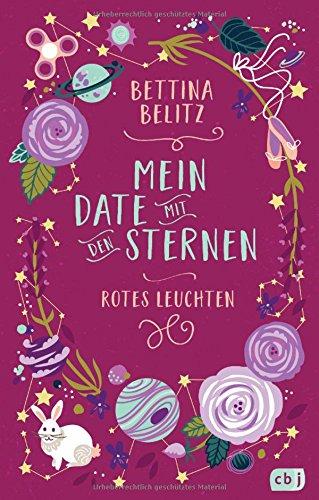 Mein Date mit den Sternen - Rotes Leuchten (Mein Date mit den Sternen (Serie), Band 2)