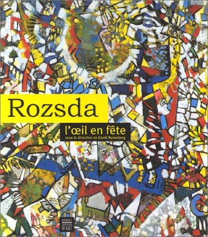 Rozsda, l'oeil en fête