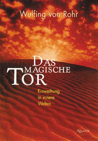 Das magische Tor