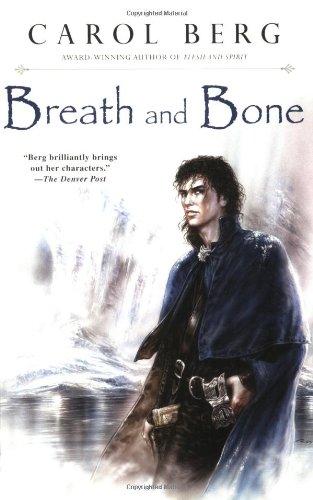 Breath and Bone