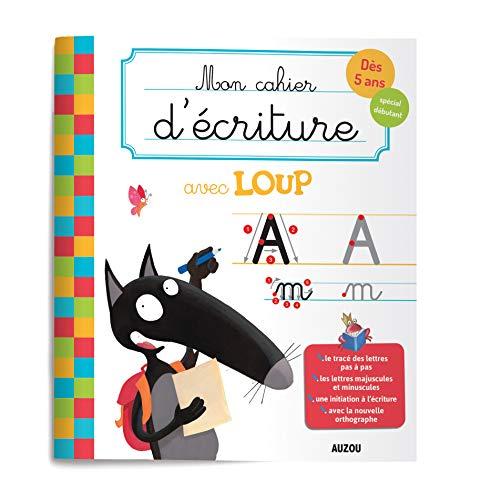 Mon cahier d'écriture avec Loup