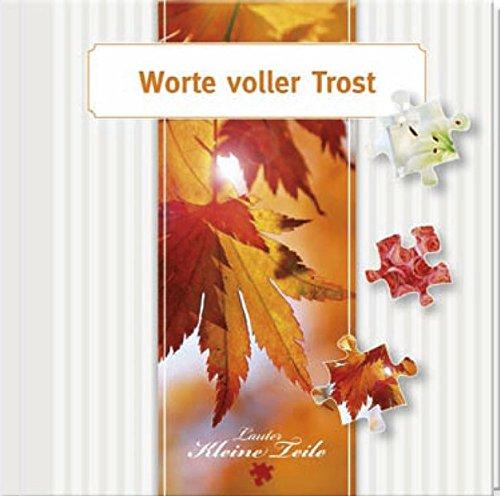 Geschenkbuch - Worte voller Trost - (11 x 11,5)