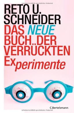 Das neue Buch der verrückten Experimente