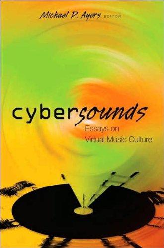 Cybersounds: Essays on Virtual Music Culture (Digital Formations)