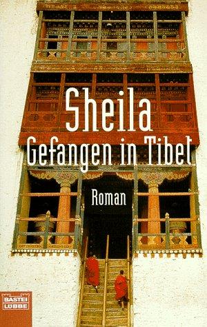 Gefangen in Tibet.