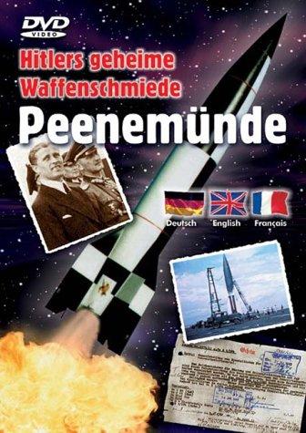 Peenemünde - Hitlers geheime Waffenschmiede