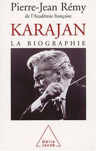 Karajan : la biographie