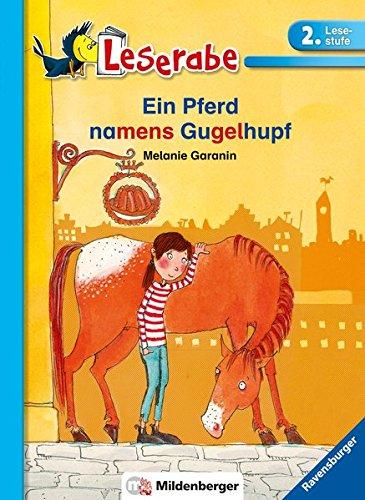 Leserabe – Ein Pferd namens Gugelhupf: Band 36, Lesestufe 2