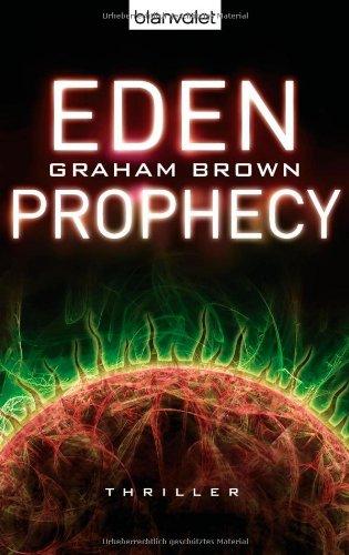 Eden Prophecy: Thriller