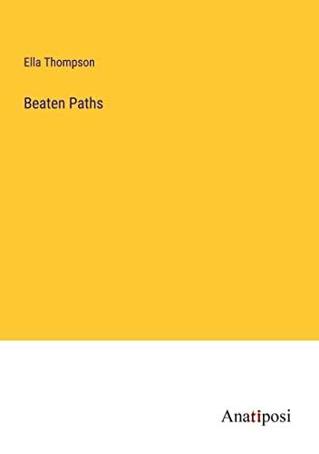 Beaten Paths