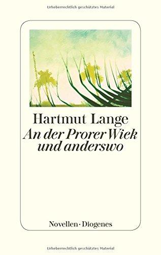 An der Prorer Wiek und anderswo: Novellen