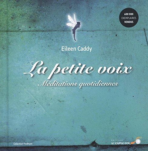 La petite voix : méditations quotidiennes