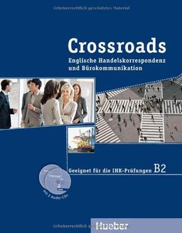 Crossroads: Englische Handelskorrespondenz und Bürokommunikation / Kurspaket