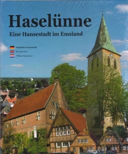 Haselünne: Eine Hansestadt im Emsland