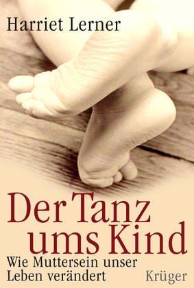 Der Tanz ums Kind