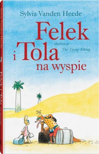 Felek i Tola na wyspie