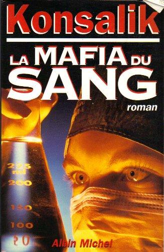 La mafia du sang