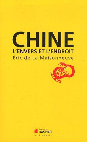 Chine : l'envers et l'endroit