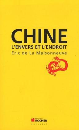 Chine : l'envers et l'endroit