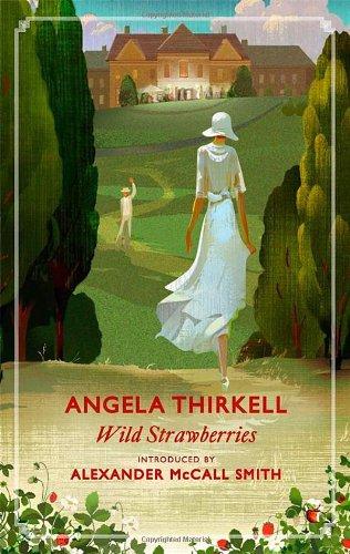 Wild Strawberries: A Virago Modern Classic (VMC)