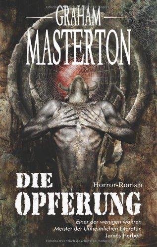 Die Opferung. Horror-Roman