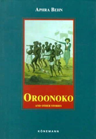 Oroonako and Other Stories (Konemann Classics)