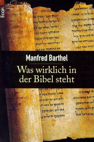 Was wirklich in der Bibel steht