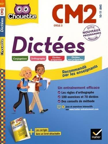 Dictées CM2 cycle 3, 10-11 ans