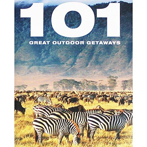 101 Great Outdoor Getaways (Bounty 101)