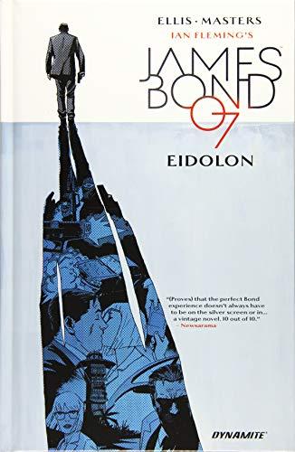 James Bond Volume 2: Eidolon (Ian Fleming's James Bond 007)