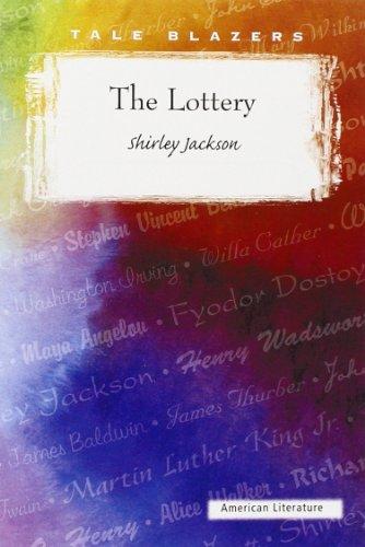 The Lottery (Tale Blazers: American Literature)