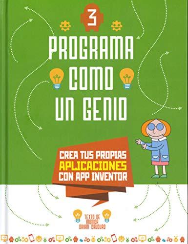 PROGRAMA COMO UN GENIO 3: APLICACIONES (VVKIDS) (Vvkids Libros Para Saber Más, Band 3)