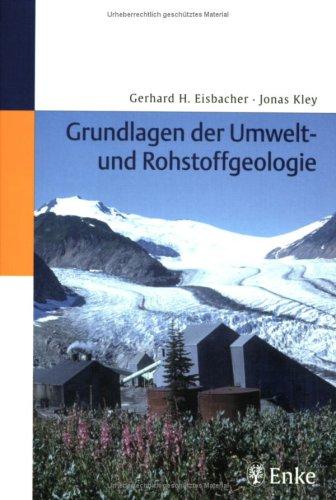 Grundlagen der Umwelt- und Rohstoffgeologie