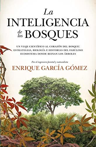 INTELIGENCIA DE LOS BOSQUES (LEB)