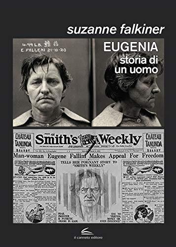 Eugenia: storia di un uomo (Documenta)