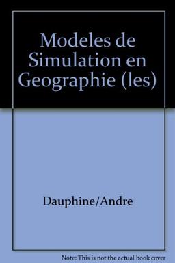 Les Modèles de simulation en géographie