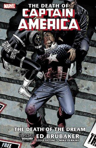 Captain America: The Death of Captain America Volume 1 - The Death of the Dream: Death of Captain America - The Death of the Dream v. 1