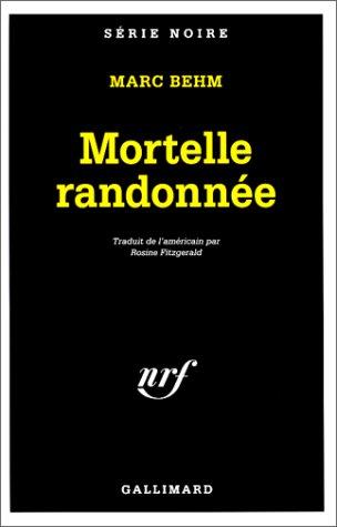 Mortelle randonnée