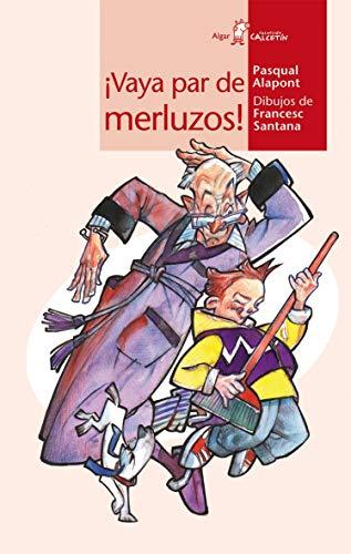 ¡Vaya par de merluzos! (Calcetín, Band 51)