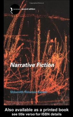 Narrative Fiction: Contemporary Poetics (New Accents)